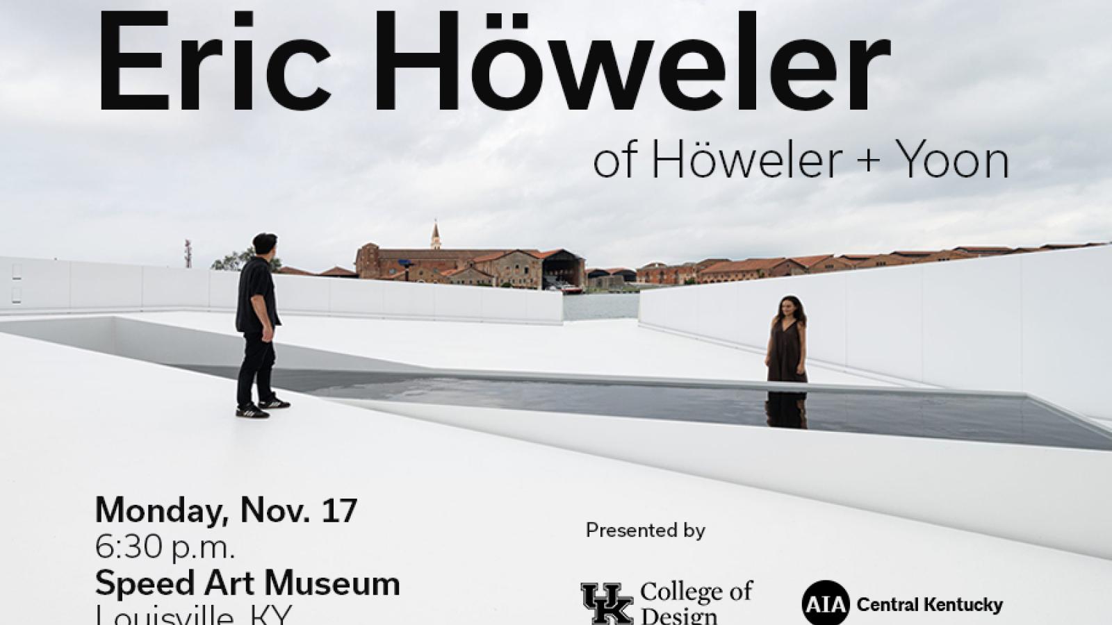 Eric Höweler | College of Design