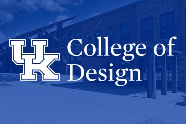 UK College of design logo atop a photo of the Gray Design Building with a blue overlay on it