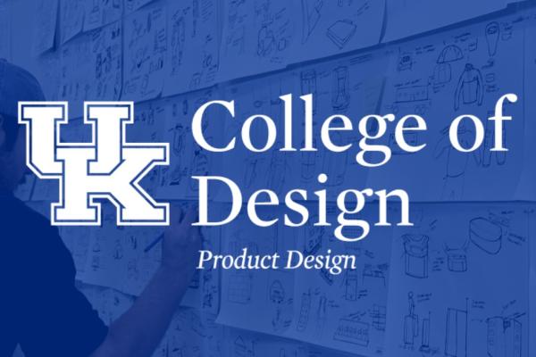 University of Kentucky College of Design Product Design graphic featuring a person sketching ideas on a wall covered with product design drawings and concept sketches. White UK logo and “College of Design Product Design” text overlay a blue-tinted background.